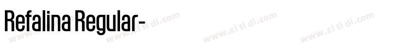 Refalina Regular字体转换 Refalina Regular字体转换